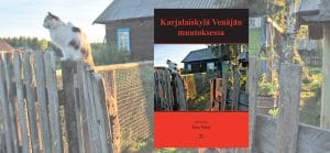 Eira Varis 2016 Karjalaiskylä Venäjän muutoksessa